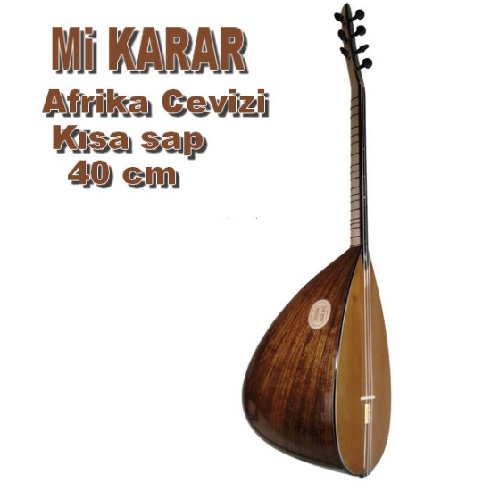 Mi Karar Kısa Sap Bağlama 40 cm ( 0.18 çelik tel kullanıldı ) Mi Karar Kısa Sap Bağlama 40 cm ( 0.18 çelik tel kullanıldı )